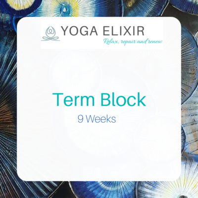 Yoga Elixir 9 week Term Block